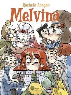 MELVINA | 9788412140705 | ARAGNO, RACHELE | Llibreria Aqualata | Comprar llibres en català i castellà online | Comprar llibres Igualada