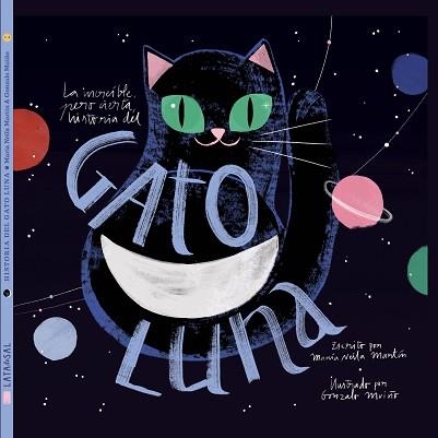 INCREÍBLE, PERO CIERTA, HISTORIA DEL GATO LUNA, LA | 9788494992643 | NEILA MARTÍN, MARÍA | Llibreria Aqualata | Comprar llibres en català i castellà online | Comprar llibres Igualada