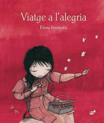 VIATGE A L'ALEGRIA | 9788416817689 | FERRÁNDIZ RUEDA, ELENA | Llibreria Aqualata | Comprar llibres en català i castellà online | Comprar llibres Igualada