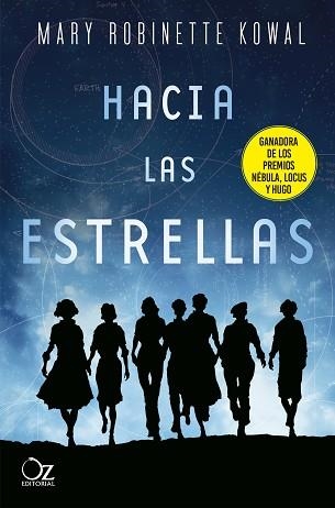 HACIA LAS ESTRELLAS | 9788417525484 | KOWAL, MARY ROBINETTE | Llibreria Aqualata | Comprar llibres en català i castellà online | Comprar llibres Igualada