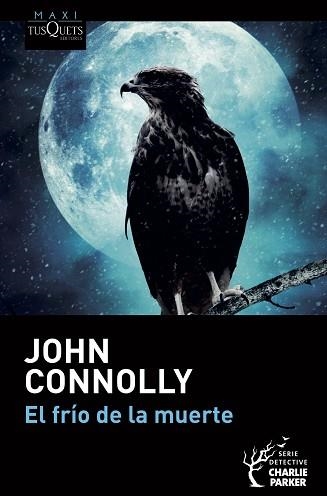 FRÍO DE LA MUERTE, EL | 9788490668498 | CONNOLLY, JOHN | Llibreria Aqualata | Comprar llibres en català i castellà online | Comprar llibres Igualada