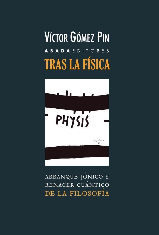 TRAS LA FÍSICA | 9788417301156 | GÓMEZ PIN, VÍCTOR | Llibreria Aqualata | Comprar llibres en català i castellà online | Comprar llibres Igualada