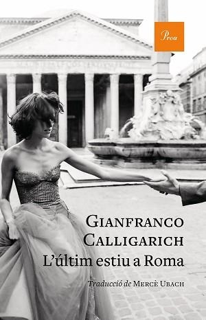 ÚLTIM ESTIU A ROMA, L' | 9788475888347 | CALLIGARICH, GIANFRANCO | Llibreria Aqualata | Comprar llibres en català i castellà online | Comprar llibres Igualada