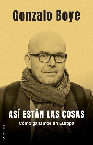 ASÍ ESTÁN LAS COSAS | 9788417805777 | BOYE, GONZALO | Llibreria Aqualata | Comprar llibres en català i castellà online | Comprar llibres Igualada