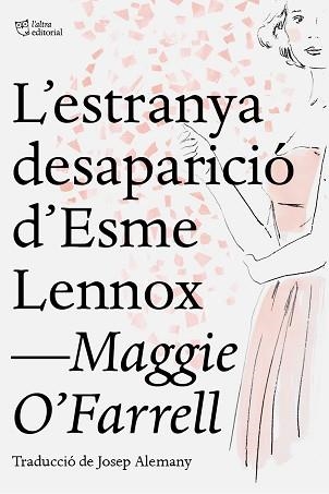 ESTRANYA DESAPARICIÓ D'ESME LENNOX, L' | 9788412209709 | O'FARRELL, MAGGIE | Llibreria Aqualata | Comprar llibres en català i castellà online | Comprar llibres Igualada