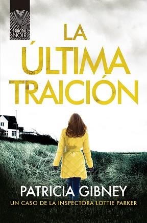 ÚLTIMA TRAICIÓN, LA | 9788417333812 | GIBNEY, PATRICIA | Llibreria Aqualata | Comprar llibres en català i castellà online | Comprar llibres Igualada