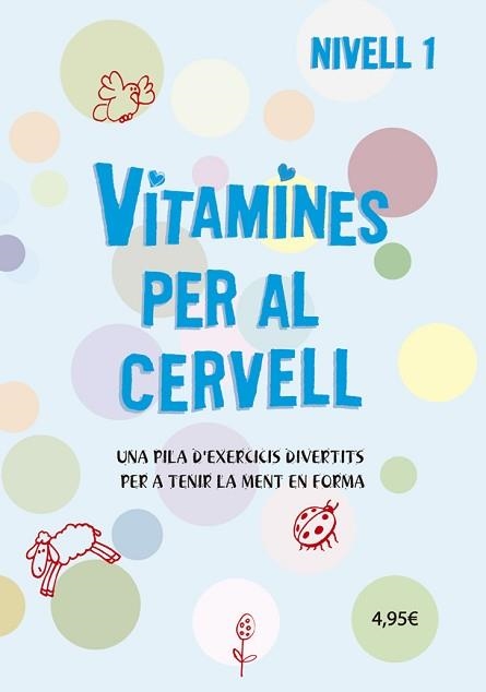 VITAMINES PER AL CERVELL 1 | 9788424669065 | VARIS AUTORS | Llibreria Aqualata | Comprar libros en catalán y castellano online | Comprar libros Igualada