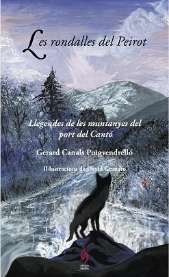 RONDALLES DEL PEIROT, LES | 9788412156911 | CANALS PUIGVENDRELLÓ, GERARD | Llibreria Aqualata | Comprar llibres en català i castellà online | Comprar llibres Igualada