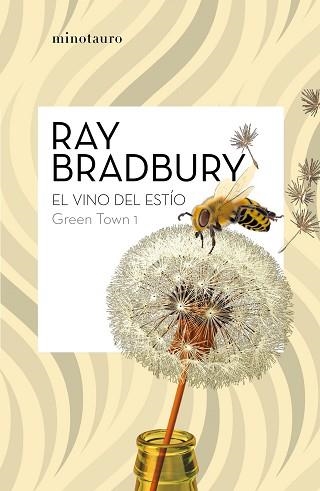 GREEN TOWN 1: EL VINO DEL ESTÍO | 9788445007464 | BRADBURY, RAY | Llibreria Aqualata | Comprar libros en catalán y castellano online | Comprar libros Igualada