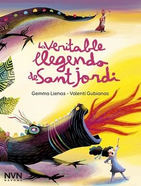 VERITABLE LLEGENDA DE SANT JORDI, LA | 9788417978600 | LIENAS, GEMMA | Llibreria Aqualata | Comprar llibres en català i castellà online | Comprar llibres Igualada