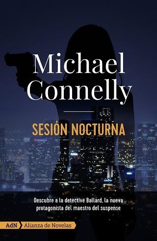 SESIÓN NOCTURNA | 9788413620282 | CONNELLY, MICHAEL | Llibreria Aqualata | Comprar llibres en català i castellà online | Comprar llibres Igualada