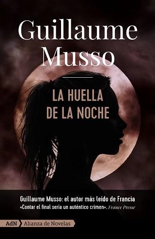 HUELLA DE LA NOCHE, LA | 9788413620299 | MUSSO, GUILLAUME | Llibreria Aqualata | Comprar llibres en català i castellà online | Comprar llibres Igualada