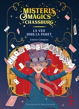 MISTERIS MÀGICS A CHASSBURG 1. LA VEU  DINS LA PARET | 9788466148528 | CAMPOS MARTÍNEZ, LLANOS | Llibreria Aqualata | Comprar llibres en català i castellà online | Comprar llibres Igualada