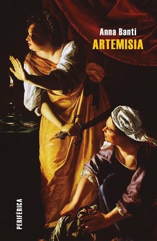 ARTEMISIA | 9788418264016 | BANTI, ANNA | Llibreria Aqualata | Comprar llibres en català i castellà online | Comprar llibres Igualada