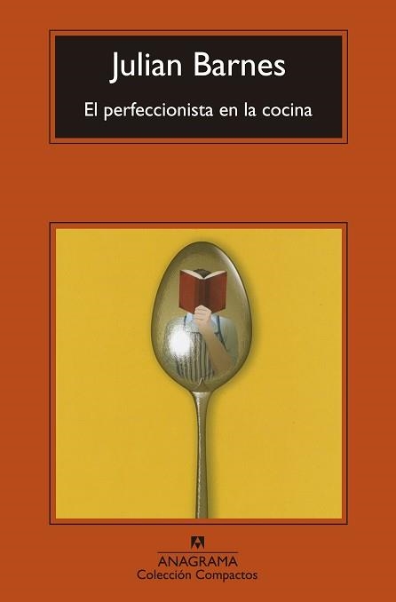 PERFECCIONISTA EN LA COCINA, EL | 9788433977588 | BARNES, JULIAN | Llibreria Aqualata | Comprar llibres en català i castellà online | Comprar llibres Igualada