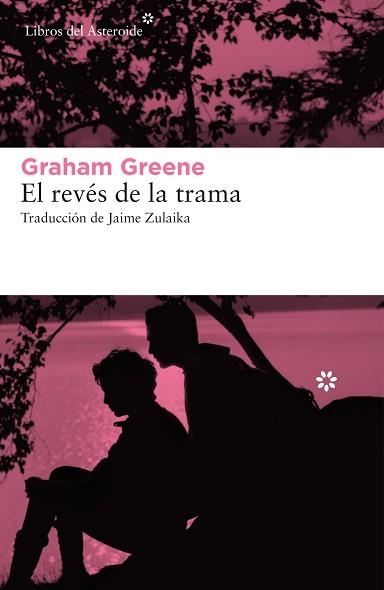 REVÉS DE LA TRAMA, EL | 9788417977214 | GREENE, GRAHAM | Llibreria Aqualata | Comprar llibres en català i castellà online | Comprar llibres Igualada