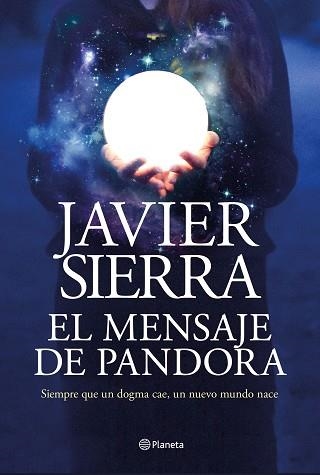 MENSAJE DE PANDORA, EL | 9788408232032 | SIERRA, JAVIER | Llibreria Aqualata | Comprar llibres en català i castellà online | Comprar llibres Igualada