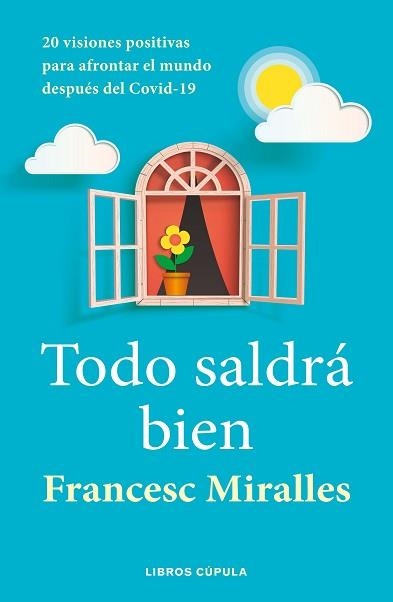 TODO SALDRÁ BIEN | 9788448027636 | MIRALLES, FRANCESC | Llibreria Aqualata | Comprar llibres en català i castellà online | Comprar llibres Igualada