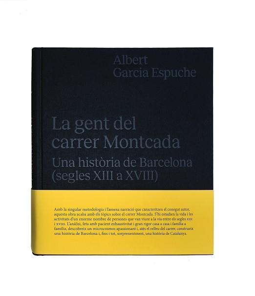 GENT DEL CARRER MONTCADA, LA | 9788491562573 | GARCIA ESPUCHE, ALBERT | Llibreria Aqualata | Comprar libros en catalán y castellano online | Comprar libros Igualada