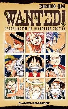 WANTED (ONE PIECE) | 9788468402321 | ODA, EIICHIRO | Llibreria Aqualata | Comprar llibres en català i castellà online | Comprar llibres Igualada