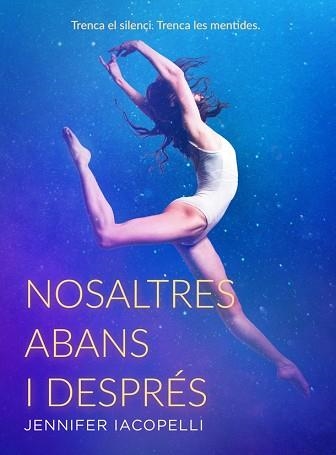 NOSALTRES ABANS I DESPRÉS | 9788424666156 | IACOPELLI, JENNIFER | Llibreria Aqualata | Comprar llibres en català i castellà online | Comprar llibres Igualada