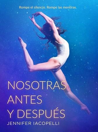 NOSOTRAS ANTES Y DESPUÉS | 9788424666163 | IACOPELLI, JENNIFER | Llibreria Aqualata | Comprar llibres en català i castellà online | Comprar llibres Igualada