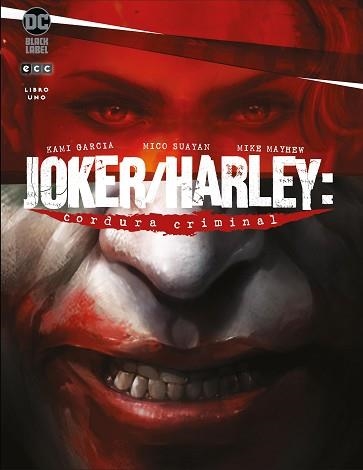 JOKER / HARLEY: CORDURA CRIMINAL VOL. 1 DE 3 | 9788418225826 | GARCÍA, KAMI | Llibreria Aqualata | Comprar llibres en català i castellà online | Comprar llibres Igualada