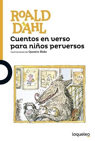 CUENTOS EN VERSO PARA NIÑOS PERVERSOS | 9788491221258 | DAHL, ROALD | Llibreria Aqualata | Comprar llibres en català i castellà online | Comprar llibres Igualada