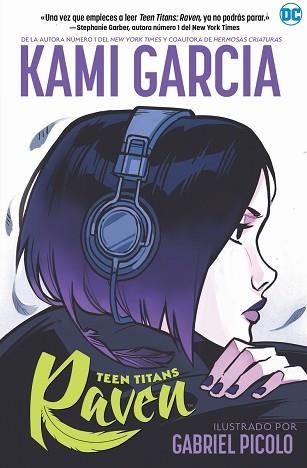 RAVEN, TEEN TITANS | 9788418002779 | GARCÍA, KAMI | Llibreria Aqualata | Comprar llibres en català i castellà online | Comprar llibres Igualada