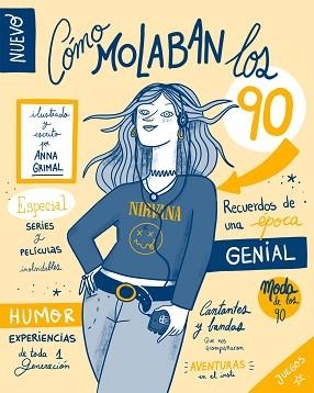 CÓMO MOLABAN LOS 90 | 9788417858803 | GRIMAL, ANNA | Llibreria Aqualata | Comprar llibres en català i castellà online | Comprar llibres Igualada