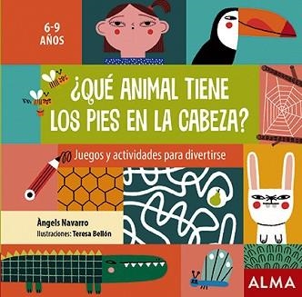 QUÉ ANIMAL TIENE LOS PIES EN LA CABEZA? | 9788418008290 | NAVARRO, ÀNGELS | Llibreria Aqualata | Comprar llibres en català i castellà online | Comprar llibres Igualada