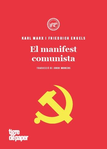 MANIFEST COMUNISTA, EL | 9788416855810 | ENGELS, FRIEDRICH / MARX, KARL | Llibreria Aqualata | Comprar llibres en català i castellà online | Comprar llibres Igualada