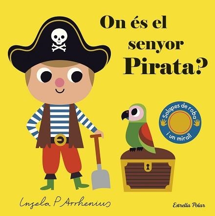 ON ÉS EL SENYOR PIRATA? | 9788491379690 | ARRHENIUS, INGELA P. | Llibreria Aqualata | Comprar llibres en català i castellà online | Comprar llibres Igualada