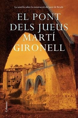 PONT DELS JUEUS, EL | 9788466427036 | GIRONELL, MARTÍ | Llibreria Aqualata | Comprar llibres en català i castellà online | Comprar llibres Igualada