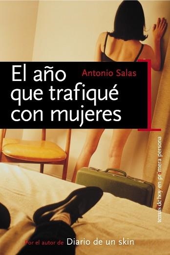 AÑO QUE TRAFIQUE CON MUJERES, EL | 9788484603320 | SALAS, ANTONIO | Llibreria Aqualata | Comprar llibres en català i castellà online | Comprar llibres Igualada