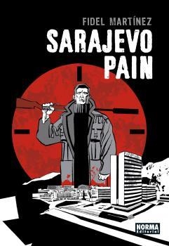 SARAJEVO PAIN | 9788467941425 | MARTINEZ, FIDEL | Llibreria Aqualata | Comprar llibres en català i castellà online | Comprar llibres Igualada