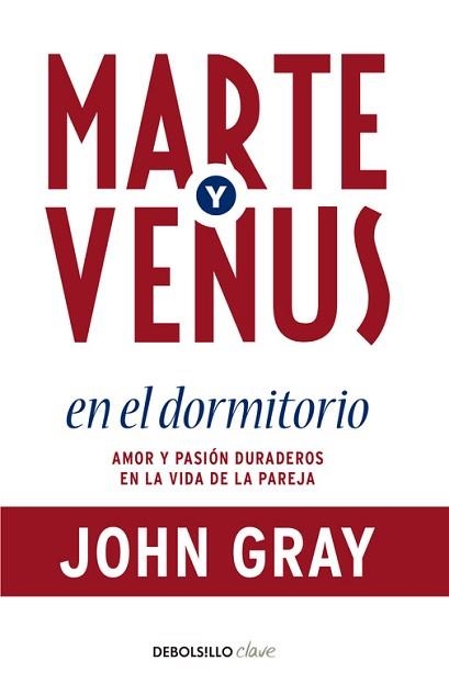 MARTE Y VENUS EN EL DORMITORIO | 9788499086873 | GRAY, JOHN | Llibreria Aqualata | Comprar llibres en català i castellà online | Comprar llibres Igualada