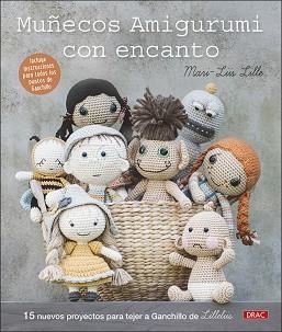 MUÑECOS AMIGURUMI CON ENCANTO | 9788498746648 | MARI-LIIS LILLE | Llibreria Aqualata | Comprar llibres en català i castellà online | Comprar llibres Igualada