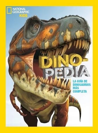 DINOPEDIA | 9788482987194 | GEOGRAPHIC NATIONAL | Llibreria Aqualata | Comprar llibres en català i castellà online | Comprar llibres Igualada