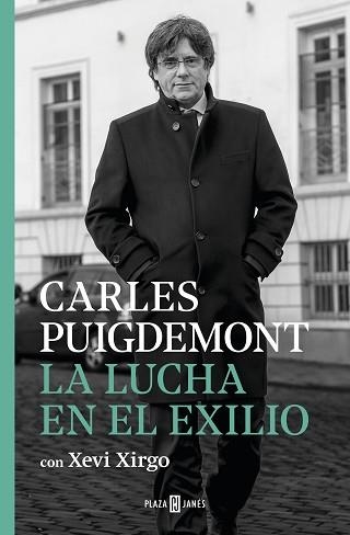 ME EXPLICO. LA LUCHA EN EL EXILIO | 9788401024467 | PUIGDEMONT, CARLES | Llibreria Aqualata | Comprar llibres en català i castellà online | Comprar llibres Igualada