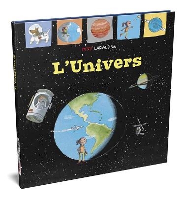 UNIVERS, L' (MINI LAROUSSE) | 9788418100000 | Llibreria Aqualata | Comprar llibres en català i castellà online | Comprar llibres Igualada