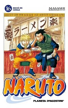 NARUTO 16/72 (CATALÀ) | 9788415821212 | KISHIMOTO, MASASHI | Llibreria Aqualata | Comprar llibres en català i castellà online | Comprar llibres Igualada