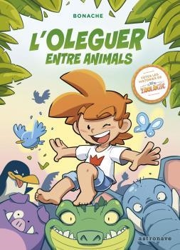 OLEGUER ENTRE ANIMALS, L' | 9788467941463 | BONACHE, J  C | Llibreria Aqualata | Comprar llibres en català i castellà online | Comprar llibres Igualada