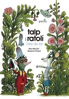 TALP I RATOLÍ | 9788417886806 | MEUNIER, HENRI / CHAUD, BENJAMIN | Llibreria Aqualata | Comprar llibres en català i castellà online | Comprar llibres Igualada