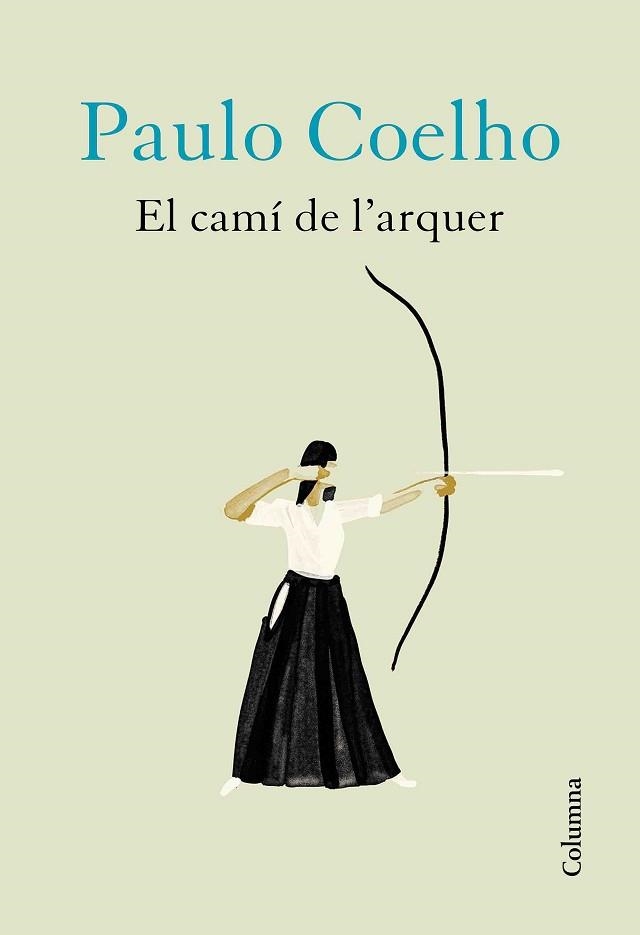 CAMÍ DE L'ARQUER, EL | 9788466426572 | COELHO, PAULO | Llibreria Aqualata | Comprar llibres en català i castellà online | Comprar llibres Igualada