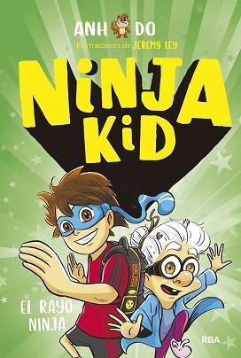 NINJA KID 3. EL RAYO NINJA | 9788427218925 | DO, ANH | Llibreria Aqualata | Comprar libros en catalán y castellano online | Comprar libros Igualada