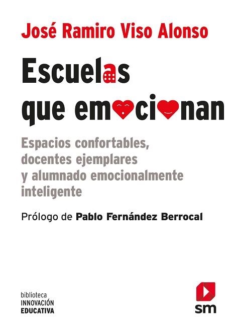 ESCUELAS QUE EMOCIONAN | 9788413187785 | VISO, JOSE RAMIRO | Llibreria Aqualata | Comprar llibres en català i castellà online | Comprar llibres Igualada