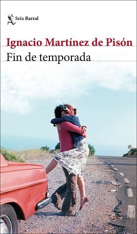 FIN DE TEMPORADA | 9788432236990 | MARTÍNEZ DE PISÓN, IGNACIO | Llibreria Aqualata | Comprar libros en catalán y castellano online | Comprar libros Igualada