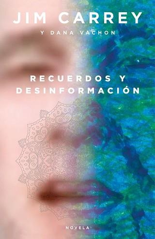 RECUERDOS Y DESINFORMACIÓN | 9788499988214 | CARREY, JIM / VACHON, DANA | Llibreria Aqualata | Comprar llibres en català i castellà online | Comprar llibres Igualada