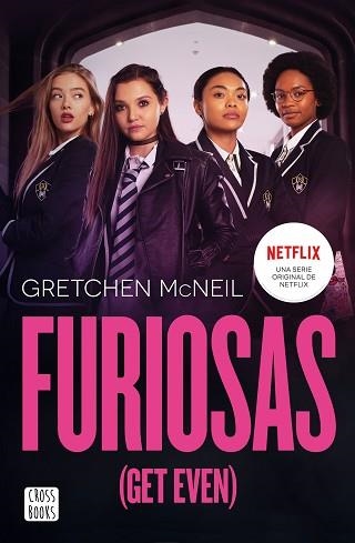 FURIOSAS (GET EVEN) | 9788408233152 | MCNEIL, GRETCHEN | Llibreria Aqualata | Comprar llibres en català i castellà online | Comprar llibres Igualada